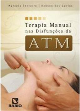 Terapia manual nas disfunções da ATM