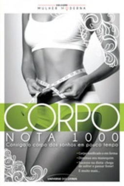 Corpo Nota 1000 (Coleção Mulher Moderna #3)