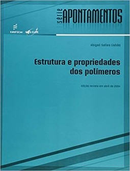 Estrutura e propriedades dos polímeros