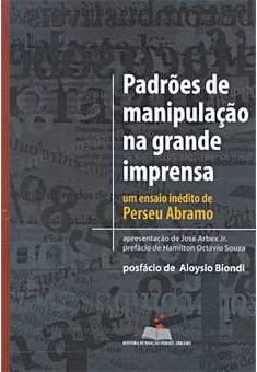 Padrões de Manipulação na Grande Imprensa