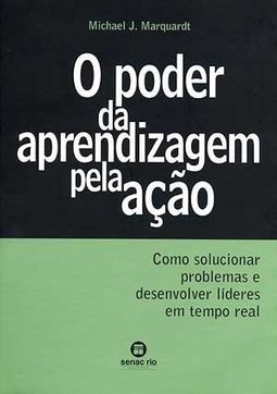 O Poder da Aprendizagem Pela Ação
