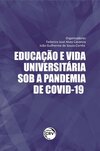 Educação e vida universitária sob a pandemia de Covid-19