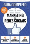 Marketing em redes sociais: guia completo