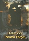 Além das nossas forças