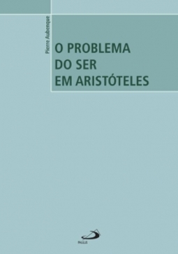 O problema do ser em Aristóteles