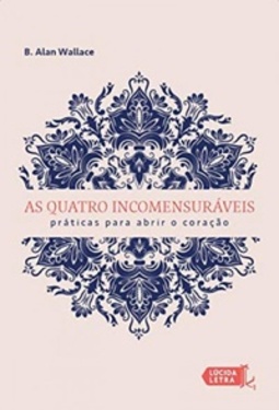 As quatro incomensuráveis