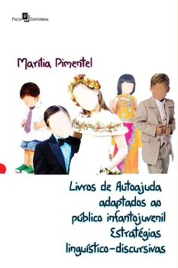 Livros de autoajuda adaptados ao público infantojuvenil: estratégias linguístico-discursivas