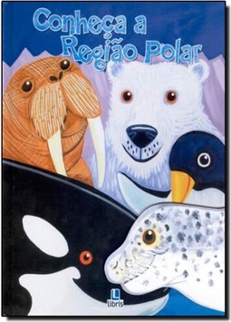 Conheça a regiao polar