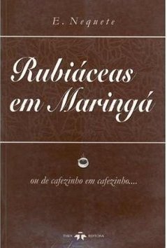Rubiáceas em Maringá