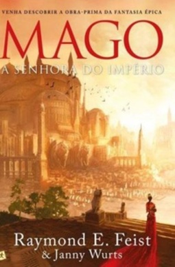 Mago - A Senhora do Império (A saga do imperio #4)