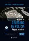 Manual do delegado de polícia - Peças práticas