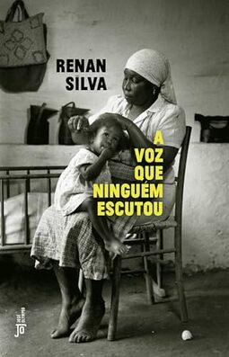 A voz que ninguém escutou