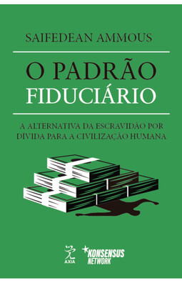 O Padrão Fiduciário
