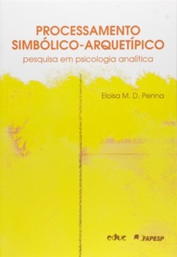 Processamento simbólico-arquetípico: pesquisa em psicologia analítica