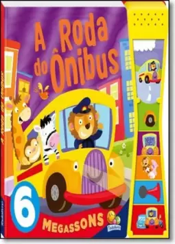 Megassons: Roda Do Onibus, A