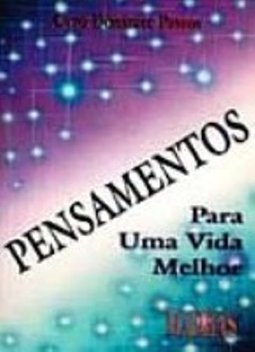 Pensamentos: para uma Vida Melhor