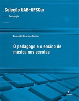 O pedagogo e o ensino de música nas escolas