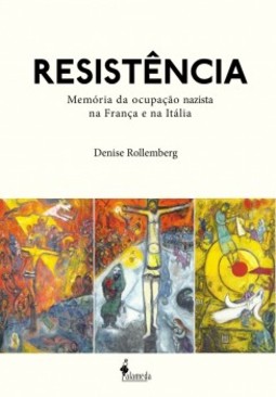 Resistência: memória da ocupação nazista na França e na Itália