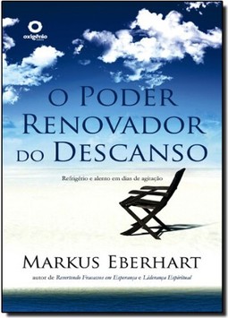 O poder renovador do descanso