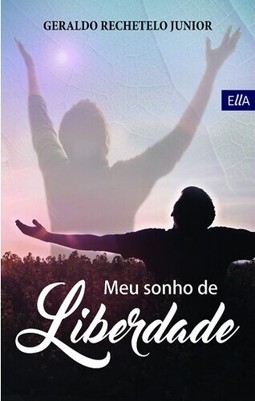 Meu sonho de liberdade