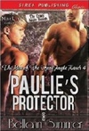 Paulie's Protector (The Men of the Crazy Angle Ranch #4)