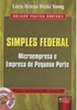 Simples Federal: Microempresa e Empresa de Pequeno Porte