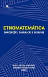 Etnomatemática: concepções, dinâmicas e desafios