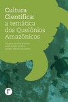 Cultura científica: A temática dos quelônios amazônicos