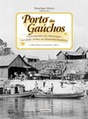 Porto dos gaúchos: os primórdios da colonização da Gleba Arinos, na Amazônia brasileira
