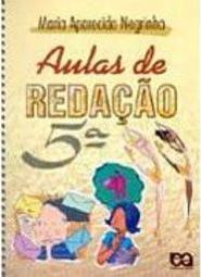 Aulas de Redação - 5 série - 1 grau