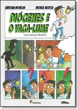 DIOGENES E O VAGA LUME