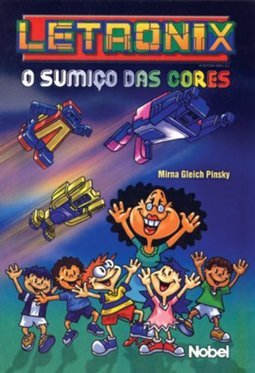 Letronix: o Sumiço das Cores