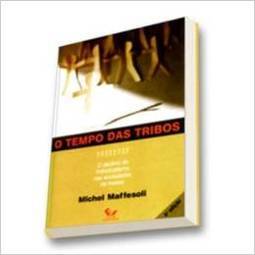 O Tempo Das Tribos