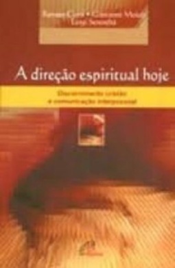 A Direção Espiritual Hoje