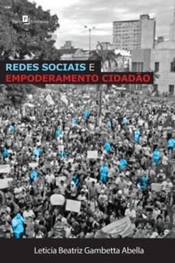 Redes sociais e empoderamento cidadão