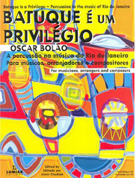 Batuque é um Privilégio