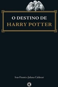 O Destino de Harry Potter