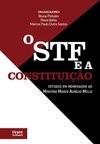 O STF e a Constituição: estudos em homenagem ao ministro Marco Aurélio Mello