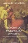 História do Modernismo Brasileiro: Antecedentes Se
