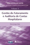 Gestão do faturamento e auditoria de contas hospitalares