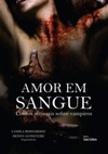 Amor Em Sangue