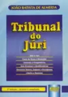 Tribunal do Júri - revista e ampliada