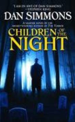 CHILDREN OF THE NIGHT