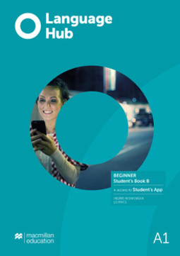 Language hub - Student's book B & App - Beginner A1