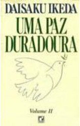 Paz Duradoura, Uma - Volume 2