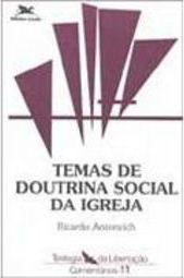Temas de Doutrina Social da Igreja
