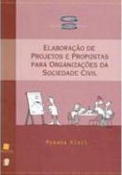 Elaboração de Projetos e Propostas para Organizações da Soc. Civil