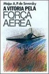 A Vitória pela Força Aérea