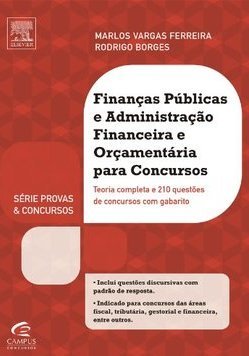 FINANÇAS PUBLICAS E ADMINISTRAÇAO FINANCEIRA E ORÇAMENTARIA
