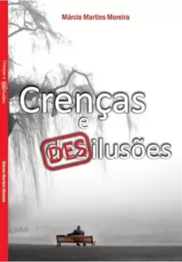 Crenças e Desilusões - Programação Neurolinguistica
